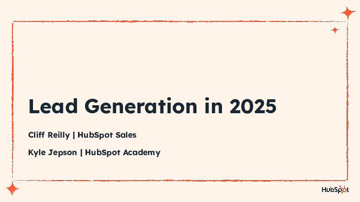 3. HubSpot Presentation Slides: Lead Generation in 2025 thumbnail